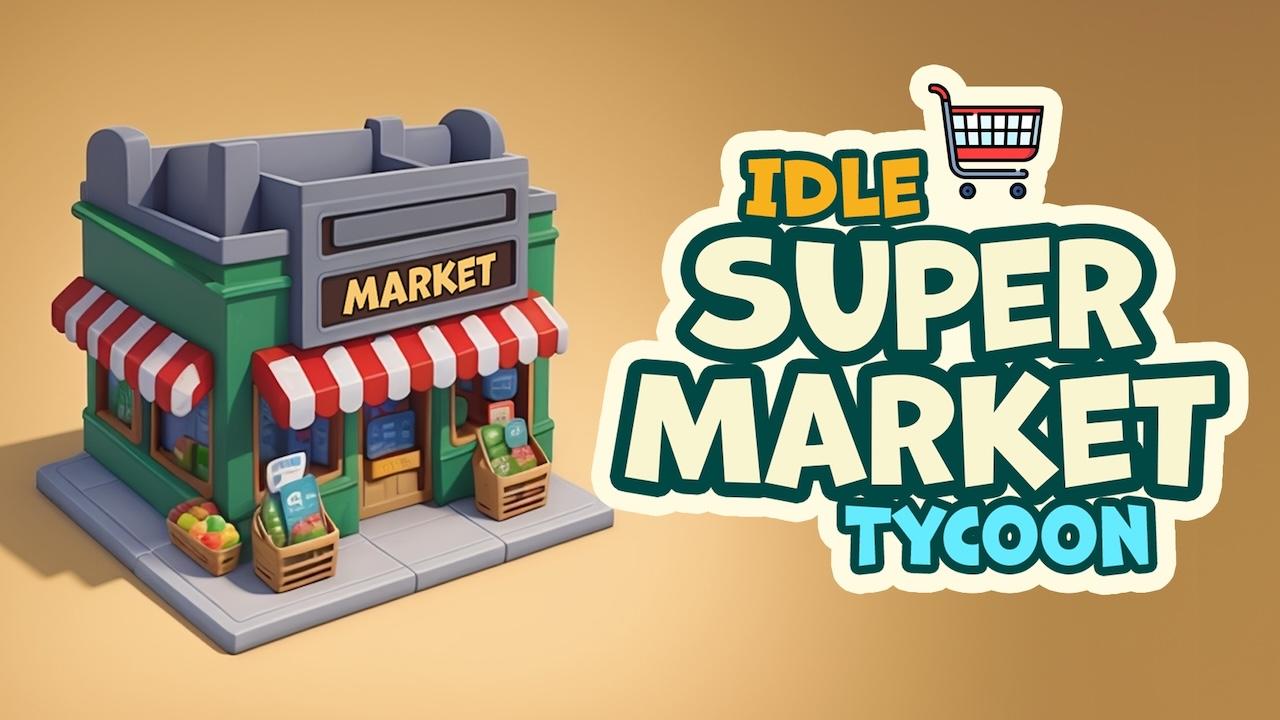 Idle Süpermarket Tycoon'u