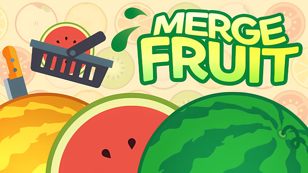 Merge Fruit