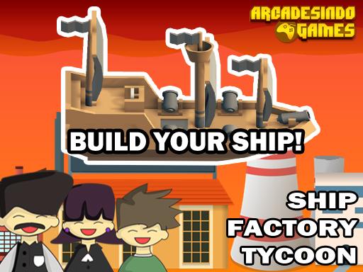 Gemi Fabrikası Tycoon