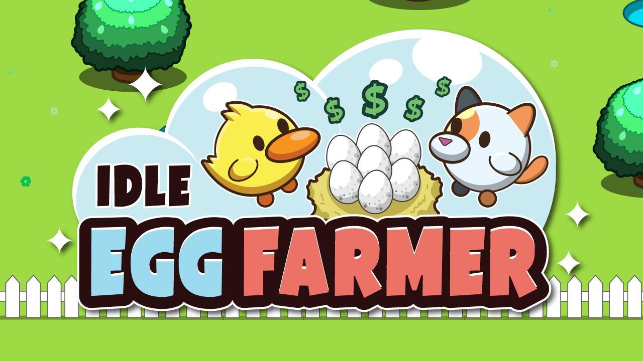 Idle Yumurta Çiftçisi