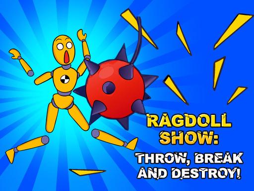 Ragdoll Şov: Fırlat, Kır ve Yık!