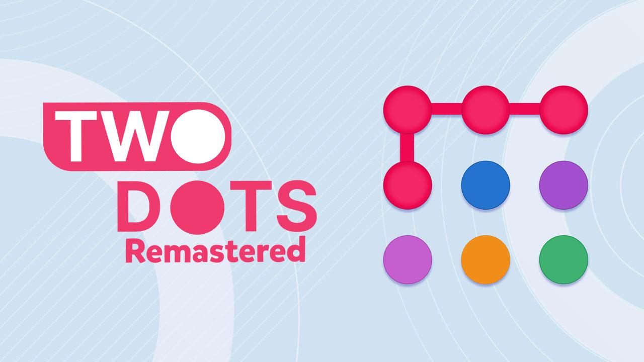 Two Dots Yenilenmiş